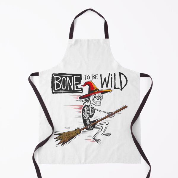 Item preview, Born to be wild, Bone, Skeleton, witch, funnyfits70, Humor, Funny, retro, vintage, funny quotes, animal humor, designed and sold by FunnyFits70.