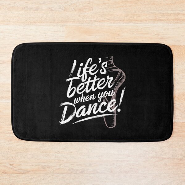 Item preview, Life’s Better When You Dance! designed and sold by MagicWander.