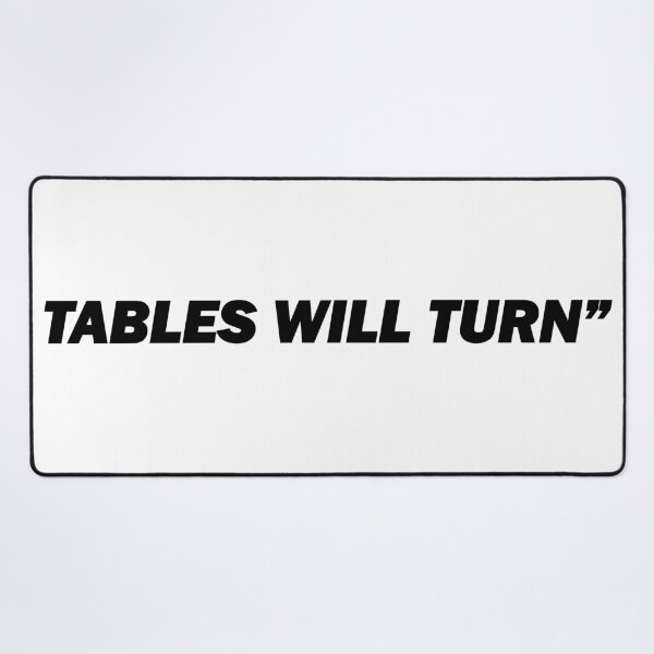 Item preview, Tables will turn" designed and sold by Positive Mindzet!.