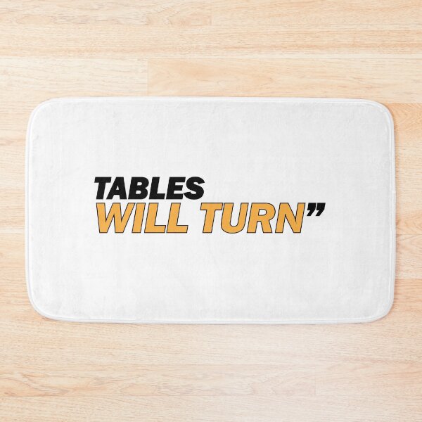 Item preview, Tables will turn. designed and sold by Positive Mindzet!.