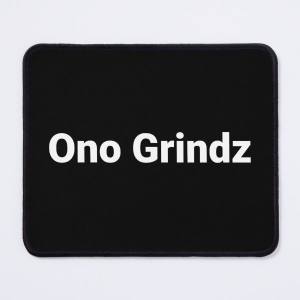 Item preview, Ono Grindz designed and sold by Text-based T-Shirts and Gifts.