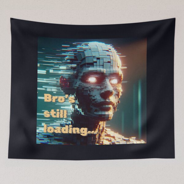 Item preview, NPC Vibes - Bro's still loading designed and sold by nature. electrified..