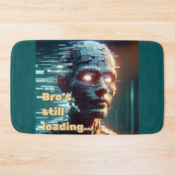 Item preview, NPC Vibes - Bro's still loading designed and sold by nature. electrified..