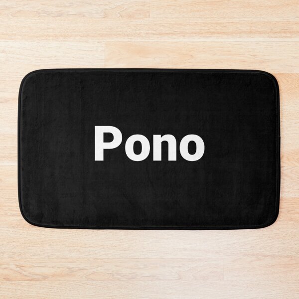 Item preview, Pono designed and sold by Text-based T-Shirts and Gifts.