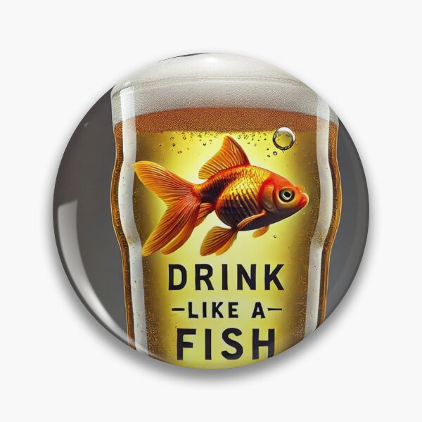 Item preview, Drink like a fish designed and sold by Steeshirts.