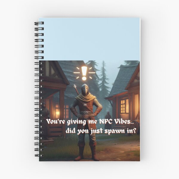 Item preview, NPC Vibes - You're giving me NPC Vibes... did you just spawn in? designed and sold by nature. electrified..