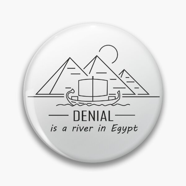 Item preview, Denial is a River in Egypt minimalist designed and sold by olivergraham.