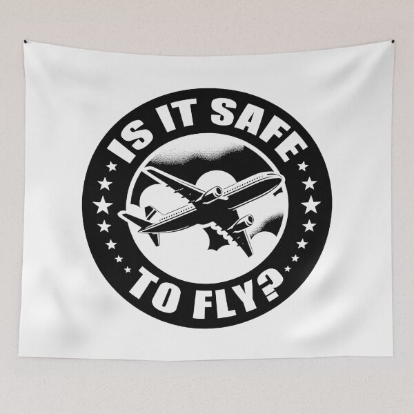 Item preview, Is It Safe To Fly designed and sold by plushism.