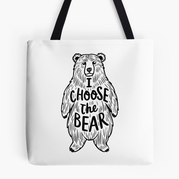 Item preview, I Choose the Bear – Bold and Wild Bear Design designed and sold by Aredbox.