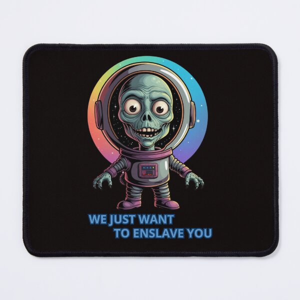 Item preview, WE JUST WANT TO ENSLAVE YOU designed and sold by Tadeusz1.