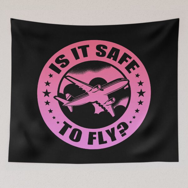Item preview, Is It Safe To Fly designed and sold by plushism.