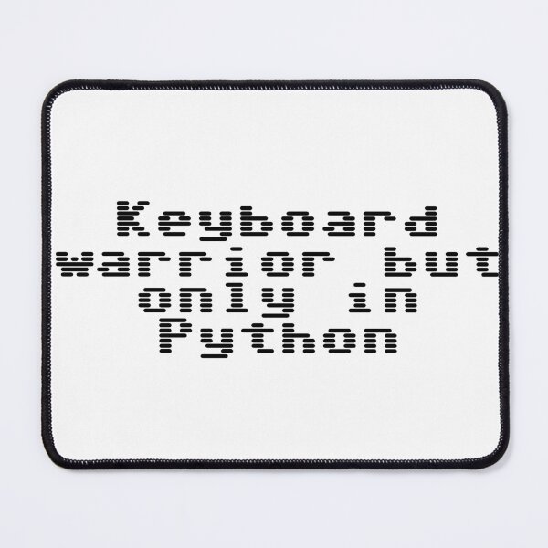 Artikelvorschau, Tastaturkrieger, aber nur in Python entworfen und verkauft von Ninjacatoff.