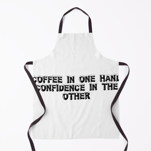Item preview, Coffee in one hand, confidence in the other designed and sold by Ninjacatoff.