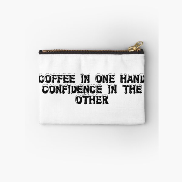 Item preview, Coffee in one hand, confidence in the other designed and sold by Ninjacatoff.