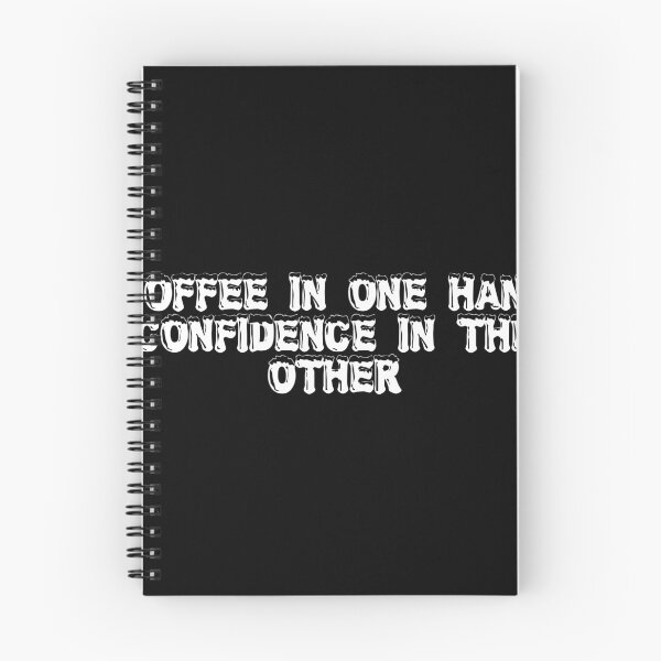 Item preview, Coffee in one hand, confidence in the other designed and sold by Ninjacatoff.
