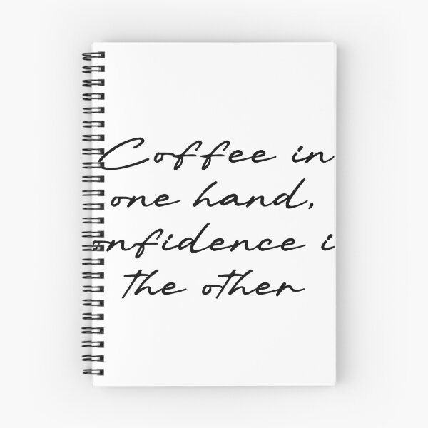 Item preview, Coffee in one hand, confidence in the other designed and sold by Ninjacatoff.