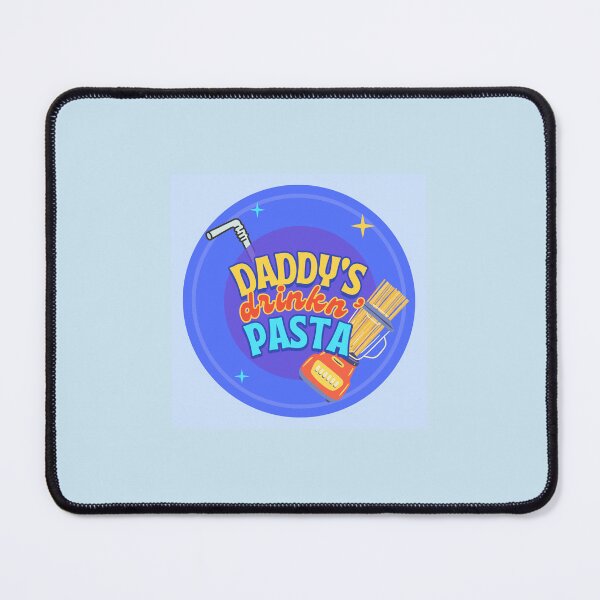 Item preview, Daddy's Drinkn' Pasta Game Grumps Quote designed and sold by ADHDisciple.