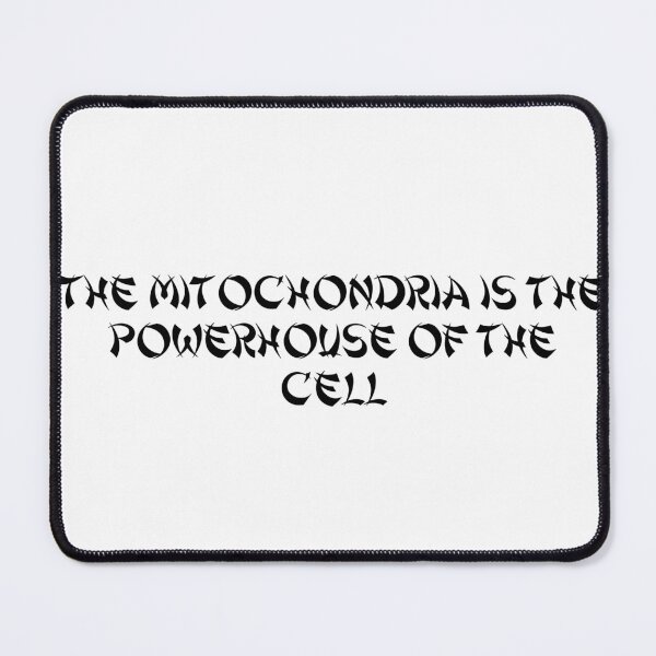 Item preview, The mitochondria is the powerhouse of the cell designed and sold by Ninjacatoff.