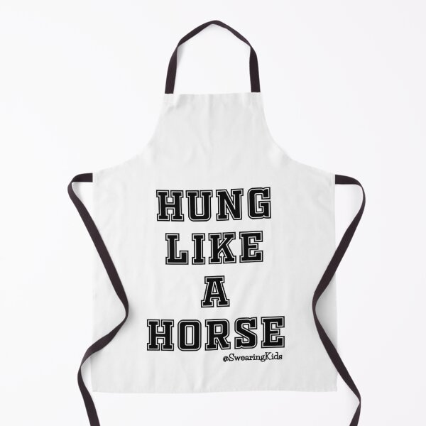 Item preview, Hung like a horse designed and sold by SwearingKids.