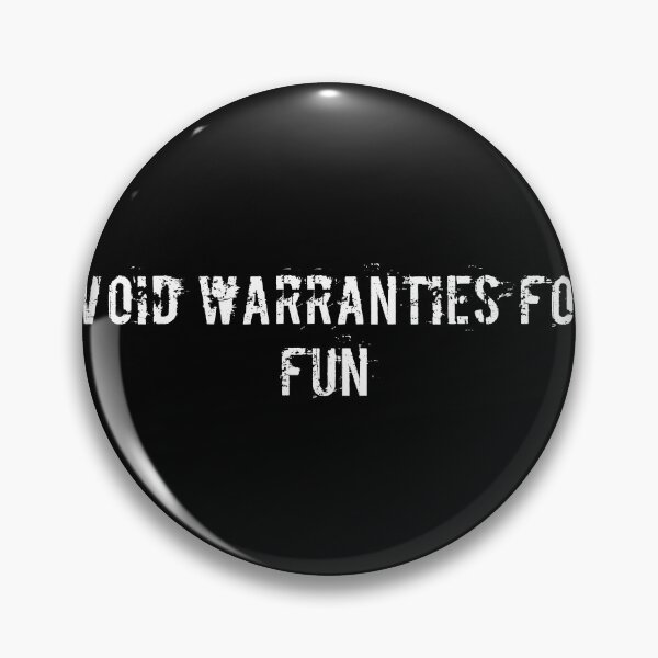 Item preview, I void warranties for fun designed and sold by Ninjacatoff.