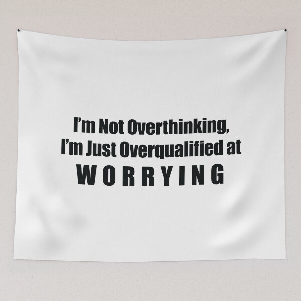 Item preview, I’m Not Overthinking, I’m Just Overqualified at Worrying sticker in bold font designed and sold by deynaaz.