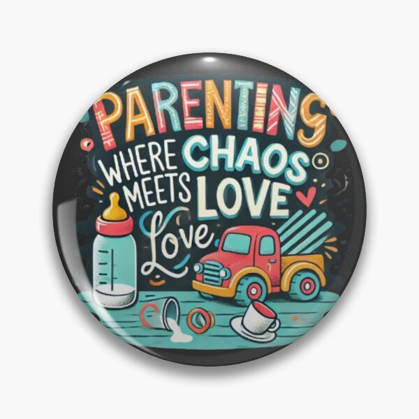 Item preview, Parenting - Where Chaos meets Love designed and sold by Desireehaz.