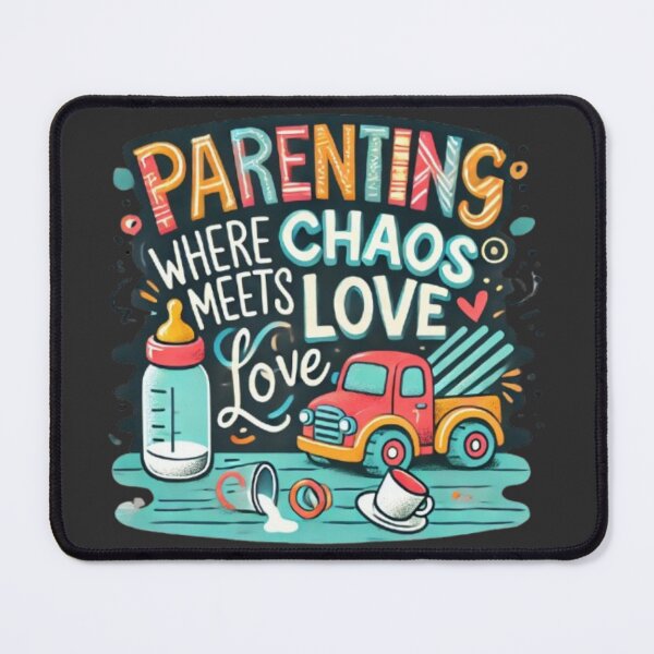Item preview, Parenting - Where Chaos meets Love designed and sold by Desireehaz.