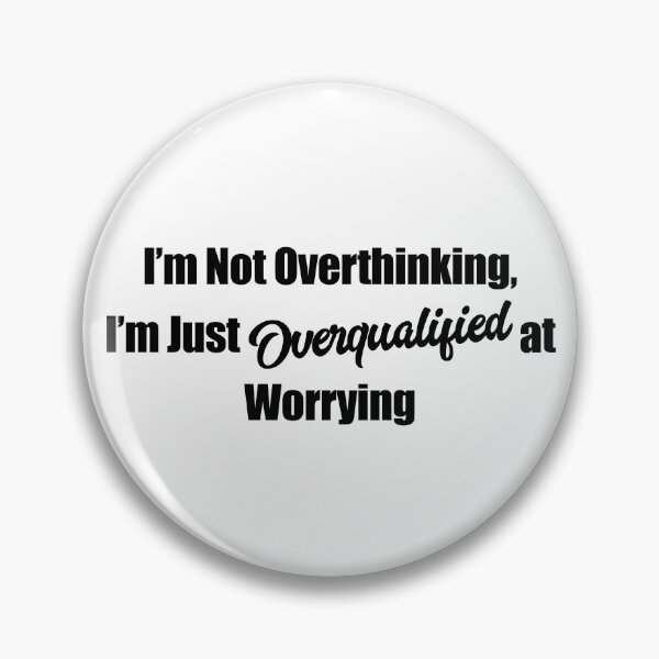Item preview, Not Overthinking, Just Overqualified sticker in bold font designed and sold by deynaaz.