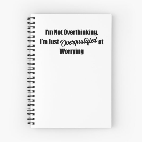Item preview, Not Overthinking, Just Overqualified sticker in bold font designed and sold by deynaaz.