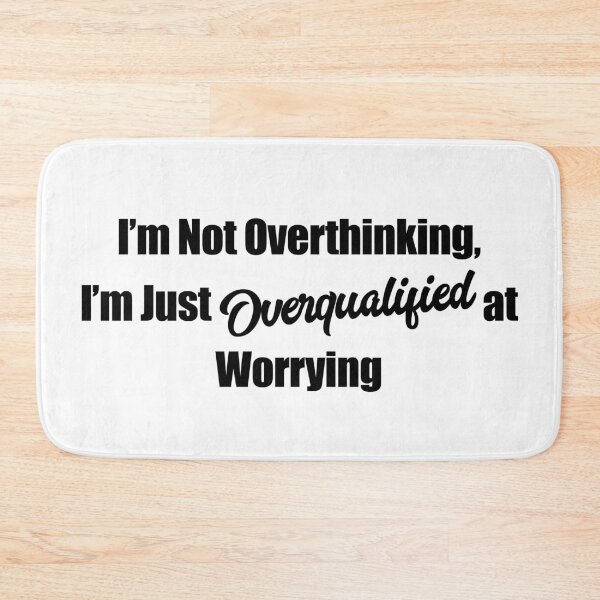 Item preview, Not Overthinking, Just Overqualified sticker in bold font designed and sold by deynaaz.