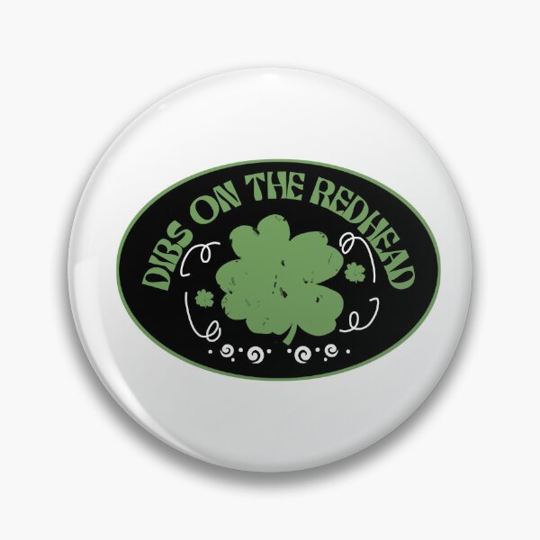 Artikelvorschau, Kopie von Dibs On The Redhead Kleeblatt Lustige St Patricks Day trinken Ingwer Haar Humor Zitat entworfen und verkauft von vibeno1.