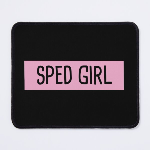 Item preview, SPED Girl designed and sold by orlumbuspirate.