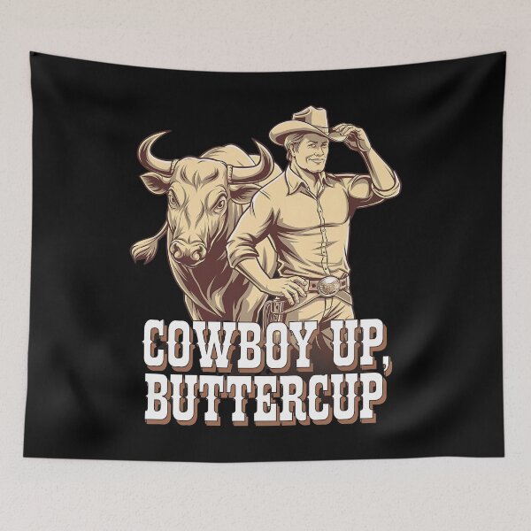 Item preview, Cowboy up buttercup- Rodeo can do - Inspired by rodeo - Rodeo is my passion - Rodeo dreams - I'm only here for the rodeo - The spirit of rodeo - The rodeo look - I want my rodeo designed and sold by JansenGS.