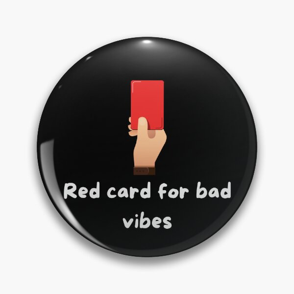 Item preview, Red Card for Bad Vibes - white designed and sold by VasInd.