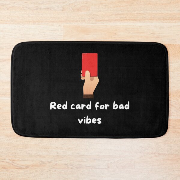 Item preview, Red Card for Bad Vibes - white designed and sold by VasInd.