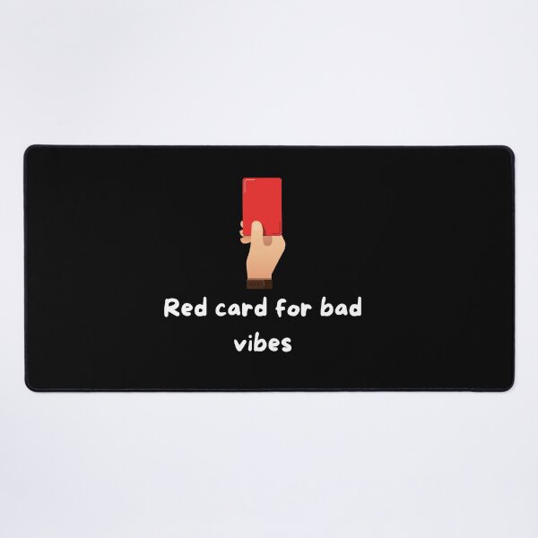 Item preview, Red Card for Bad Vibes - white designed and sold by VasInd.
