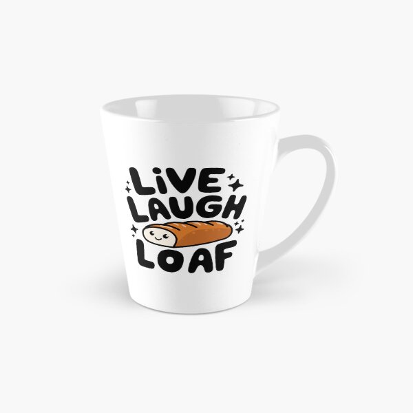 Item preview, Live Laugh Loaf! Cute Baking Bread Pun designed and sold by PMCreative.
