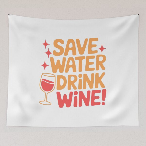 Item preview, Save Water Drink Wine! Cute Wine Lover Pun designed and sold by PMCreative.