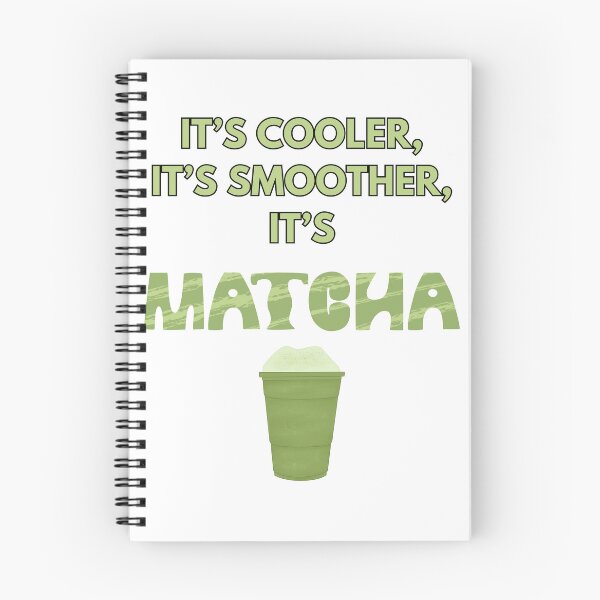 Item preview, It’s Cooler, It’s Smoother, It’s Matcha Design  designed and sold by atomstartup.