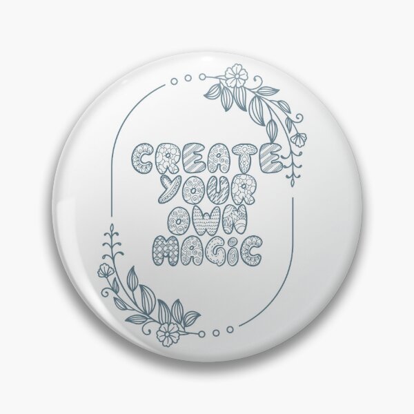 Item preview, Create your own magic , motivational quote  designed and sold by redwolf92.