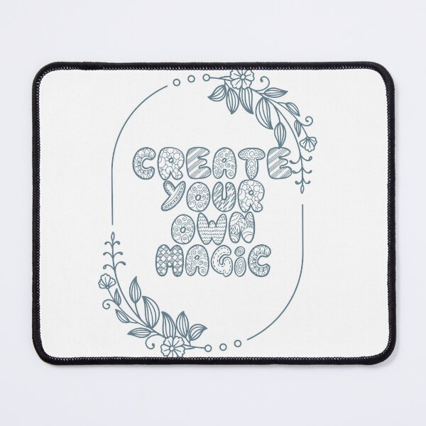 Item preview, Create your own magic , motivational quote designed and sold by redwolf92.