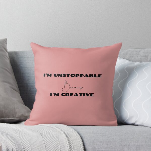 Item preview, Unstoppable Creativity designed and sold by UniqVibe.