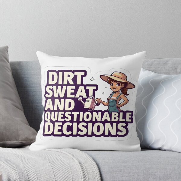 Item preview,  Dirt, Sweat, and Questionable Decisions designed and sold by Tees16.