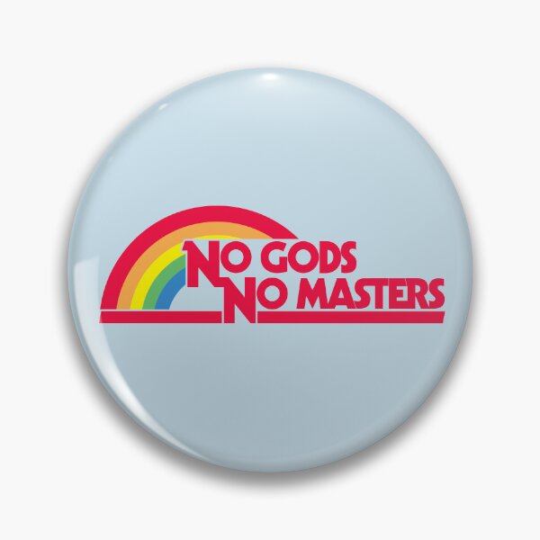 Item preview, No Gods No Masters designed and sold by stephentc.