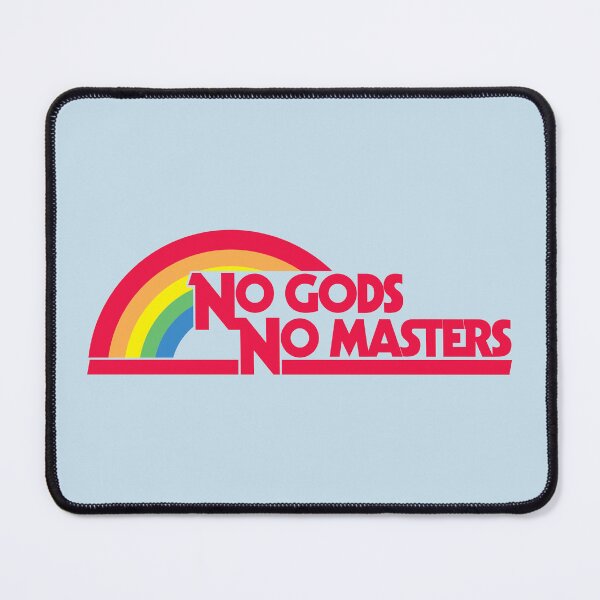 Item preview, No Gods No Masters designed and sold by stephentc.