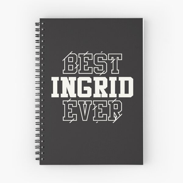 Item preview, Best Ingrid Ever Personalized Name Ingrid designed and sold by cidolopez.
