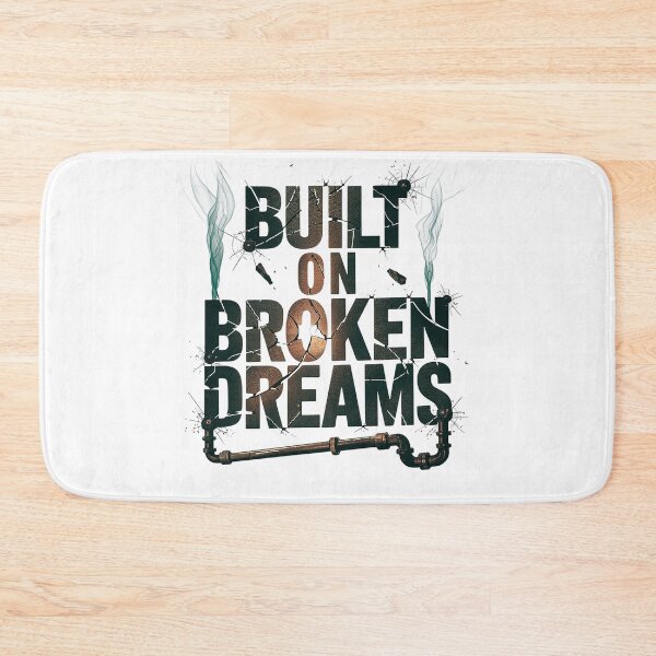 Item preview, Built on Broken Dreams Inspirational Grunge Artistic Design designed and sold by pixelpopplanet.