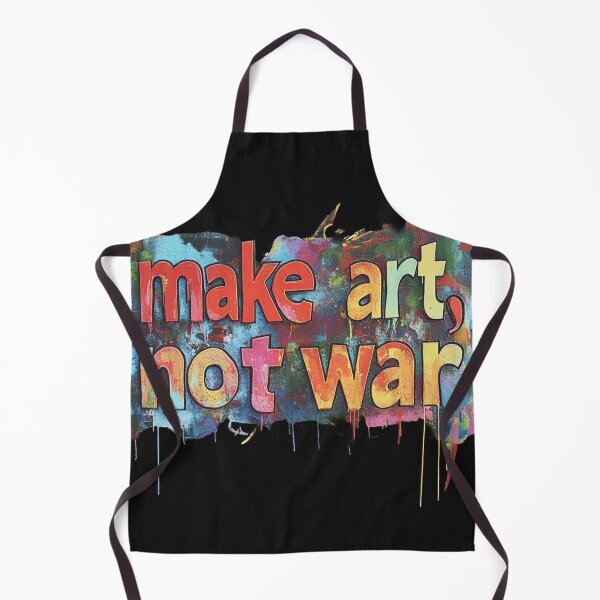 Item preview, make art not war designed and sold by ARTistCyberello.