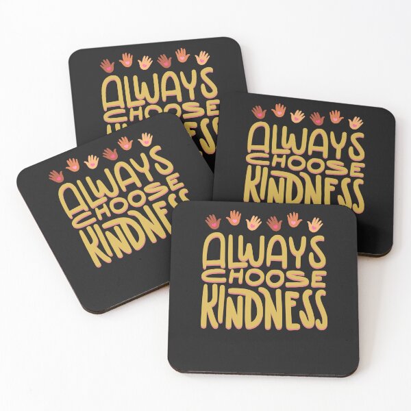 Item preview, Always Choose Kindness designed and sold by VibeTCreations.