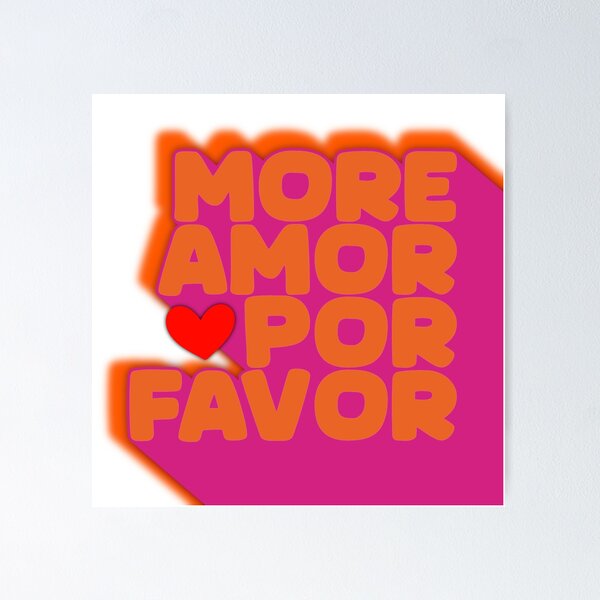 Vista previa del artículo con la obra «Más amor por favor - Tipografía de amor colorida», diseñado y vendido por Artiquement.
